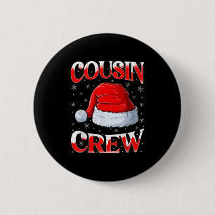 Badge Rond 5 Cm Groupe Famille De L'Équipage De Cousin Corresponda