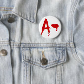 Badge Rond 5 Cm Groupe sanguin A - Hôpital d'horreur négatif (En situation)