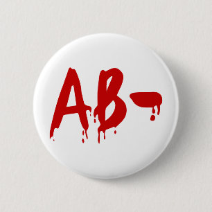 Badge Rond 5 Cm Groupe sanguin AB- Négatif #Hôpital de l'horreur