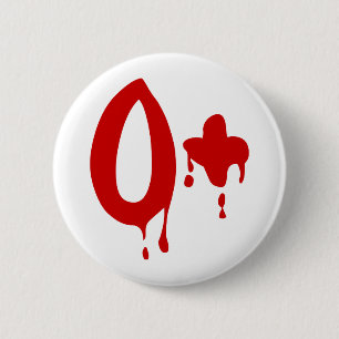 Badge Rond 5 Cm Groupe sanguin O+ Positif #Hôpital d'horreur