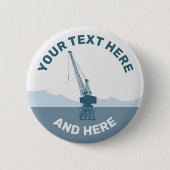 Badge Rond 5 Cm Grue du chantier naval (Devant)