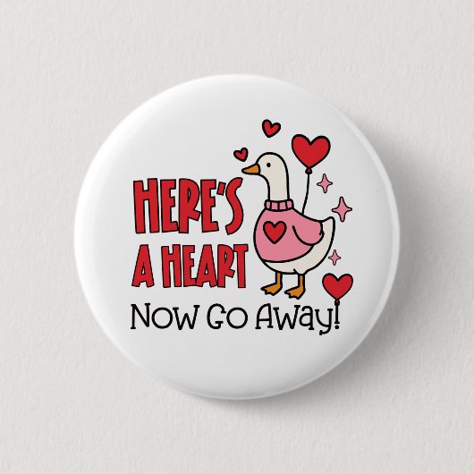 Badge Rond 5 Cm Grumpy Goose Anti-Valentine Heart (Devant)