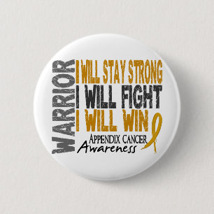 Badge Rond 5 Cm Guerrier de Cancer d'annexe
