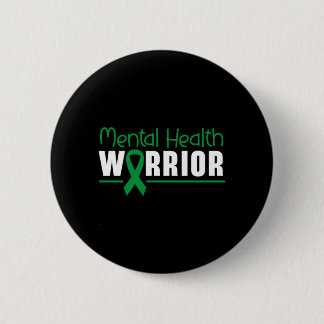 Badge Rond 5 Cm Guerrier de la santé mentale et de la prévention c