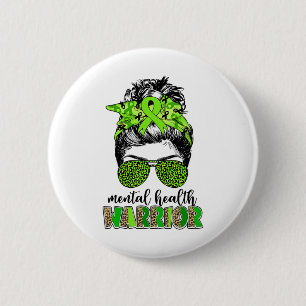 Badge Rond 5 Cm Guerrier de la santé Messy Bun Problèmes de santé