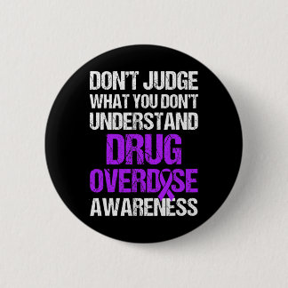 Badge Rond 5 Cm Guerrier de la sensibilisation au surdosage de dro