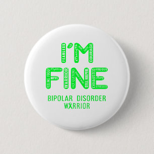 Badge Rond 5 Cm Guerrier de troubles bipolaires - JE SUIS FIER