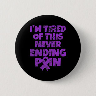 Badge Rond 5 Cm Guerrier Je suis fatigué de ne jamais mettre fin à