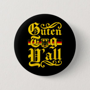Badge Rond 5 Cm Guten Tag Yall Allemagne Flag Festival Hommes Femm
