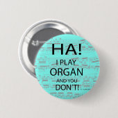 Badge Rond 5 Cm Ha Organ (Devant & derrière)