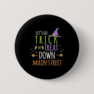 Badge Rond 5 Cm Halloween Allons-y Trick Or Treat