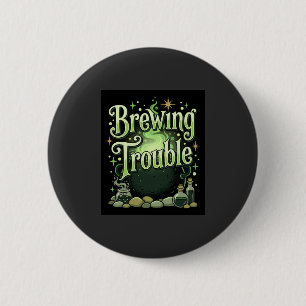 Badge Rond 5 Cm Halloween Brasse des Ennuis Sorcière Chaudron Poti