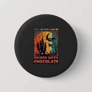 Badge Rond 5 Cm Halloween Cette Sorcière Peut Être Corrompue Maiso