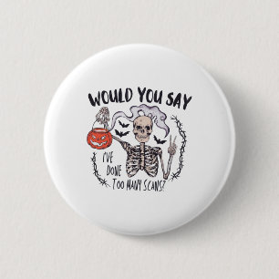Badge Rond 5 Cm Halloween Ct Tech Trop de scannes Ct Technologue T