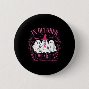 Badge Rond 5 Cm Halloween En Octobre Nous Portons Chemise Rose Gho