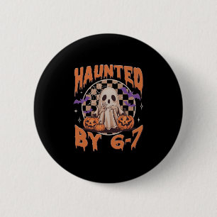 Badge Rond 5 Cm Halloween ensorcelé Haunted 67 Numéro 67 Six Sept 