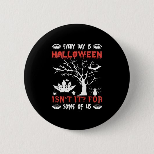 Badge Rond 5 Cm Halloween Everyday (Devant)