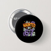 Badge Rond 5 Cm Halloween Haunted 67 Six Seven Meme 1 (25)  (Devant & derrière)