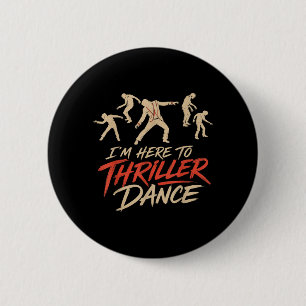 Badge Rond 5 Cm Halloween ici pour Thriller Danse Costume Cool Hom
