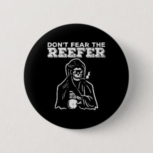 Badge Rond 5 Cm Halloween Ne Craindre Reefer Grim Reaper Drôle Cos