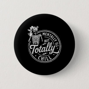 Badge Rond 5 Cm Halloween Squelette Café Mmental Mal Mal Mais Tota