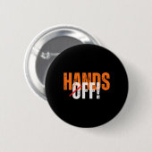 Badge Rond 5 Cm Hands Off ! Anti-trump  (Devant & derrière)