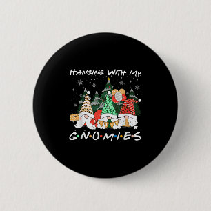 Badge Rond 5 Cm Hanging With My Gnomies Christmas Gnome Family Paj