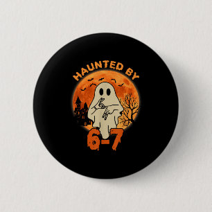 Badge Rond 5 Cm Hanté par 67 fantôme d'Halloween Six Sept Gen Alph