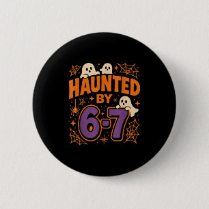 Badge Rond 5 Cm Hanté par 6 7