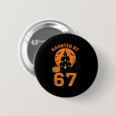 Badge Rond 5 Cm Hantée Par 67 Drôle Halloween (Devant & derrière)