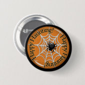 Badge Rond 5 Cm Hantise heureuse ! (Devant & derrière)
