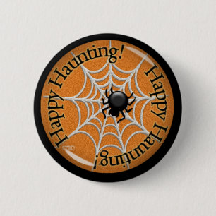 Badge Rond 5 Cm Hantise heureuse !