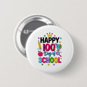 Badge Rond 5 Cm Happy 100th Day Of School 100 Days Smarter Teacher (Devant & derrière)