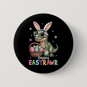 Badge Rond 5 Cm Happy Eastrawr T Rex Bunny Dinosaur de Pâques Oeuf