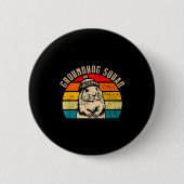 Badge Rond 5 Cm Happy Groundhog Day 2025 Groundhog Squad Woodchuck (Devant)
