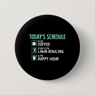 Badge Rond 5 Cm Happy Hour Pelwn Bowling Shirt - Drôle Bowling de