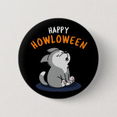 Badge Rond 5 Cm Happy Howloween Funny Chien Pun Dark BG (Devant)