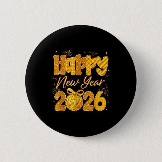 Badge Rond 5 Cm Happy New Year 2026 Eve Party Gold Family Matching (Devant)