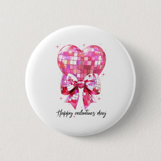 Badge Rond 5 Cm Happy Valentine's Day Funny Coquette Disco Ball He (Devant)