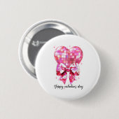Badge Rond 5 Cm Happy Valentine's Day Funny Coquette Disco Ball He (Devant & derrière)