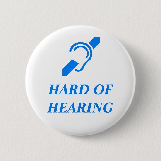 Badge Rond 5 Cm Hard of Hearing Blue on White Background (Devant)