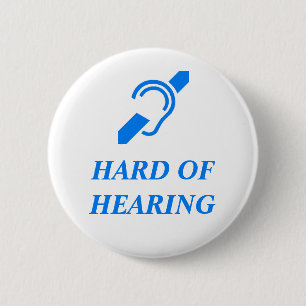 Badge Rond 5 Cm Hard of Hearing Blue on White Background