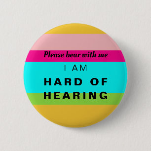 Badge Rond 5 Cm Hard of Hearing Cute Rainbow Stripes Neon Button
