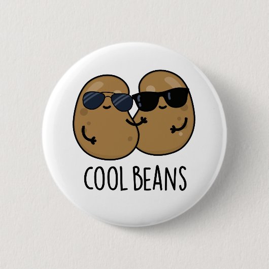 Badge Rond 5 Cm Haricots cool amusant Veggie Legume Pun (Devant)