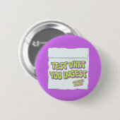 Badge Rond 5 Cm Harm Reduction Sisters Test What You Ingest (Devant & derrière)