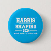 Badge Rond 5 Cm Harris Shapiro 2024 Rendre l'Amérique (Devant)