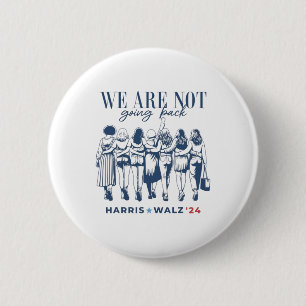 Badge Rond 5 Cm Harris Waltz Nous Ne Reviendrons Pas Vivre Jamais