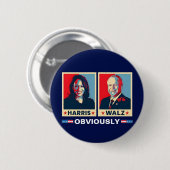 Badge Rond 5 Cm Harris Walz 2024 Évidemment (Devant & derrière)