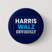 Badge Rond 5 Cm Harris Walz 2024 Évidemment (Devant)
