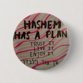 Badge Rond 5 Cm Hashem a un plan (Devant)